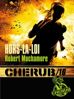 cover image of Cherub (Mission 16)--Hors la loi